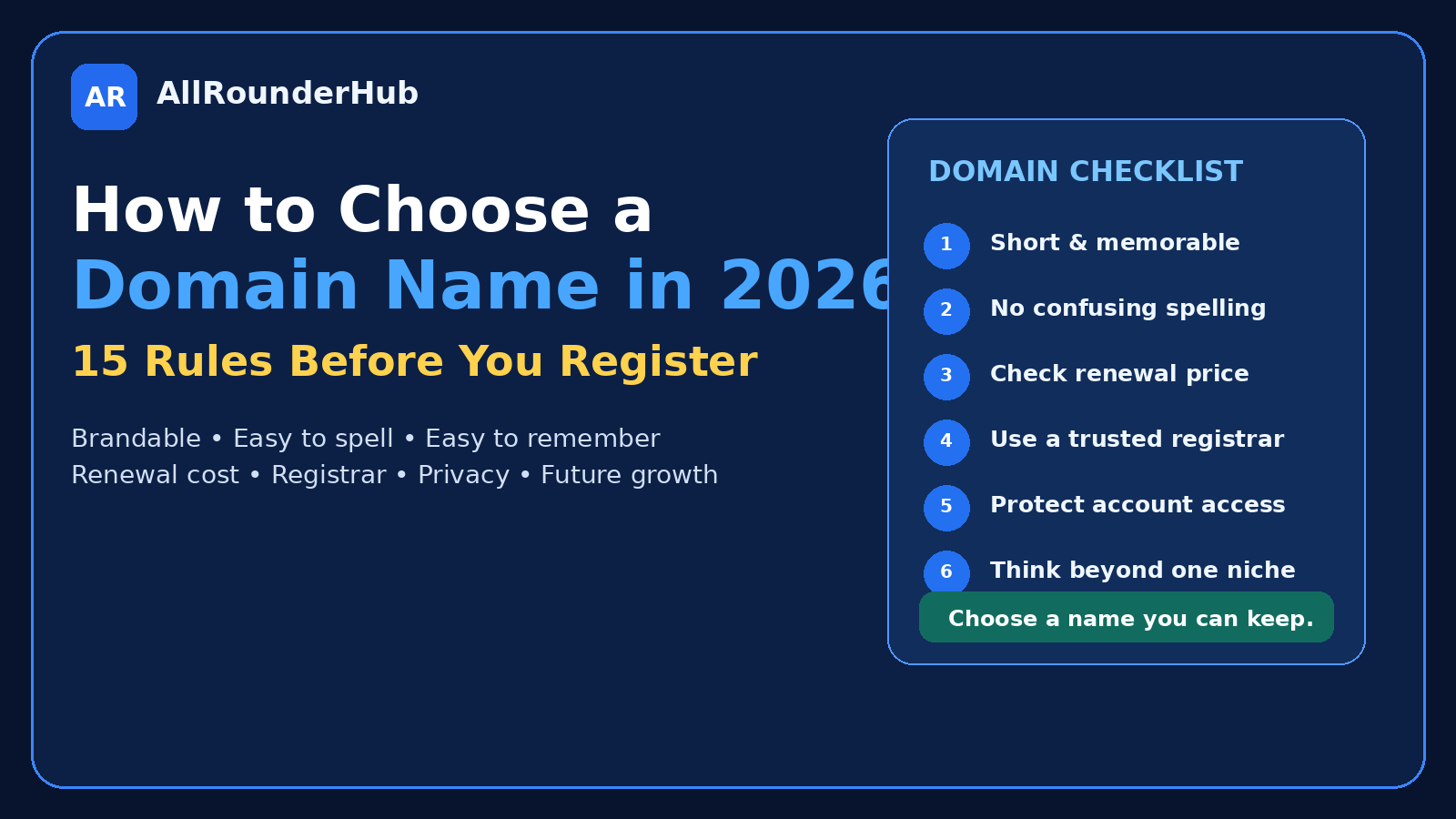 How to choose a domain name in 2026 with domain registration checklist