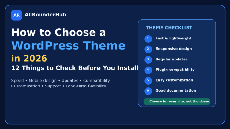 How to choose a WordPress theme in 2026 with theme checklist